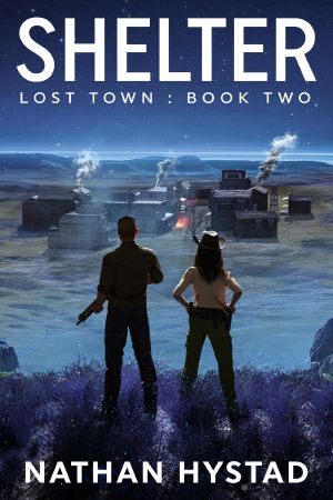 [Lost Town 02] • Shelter